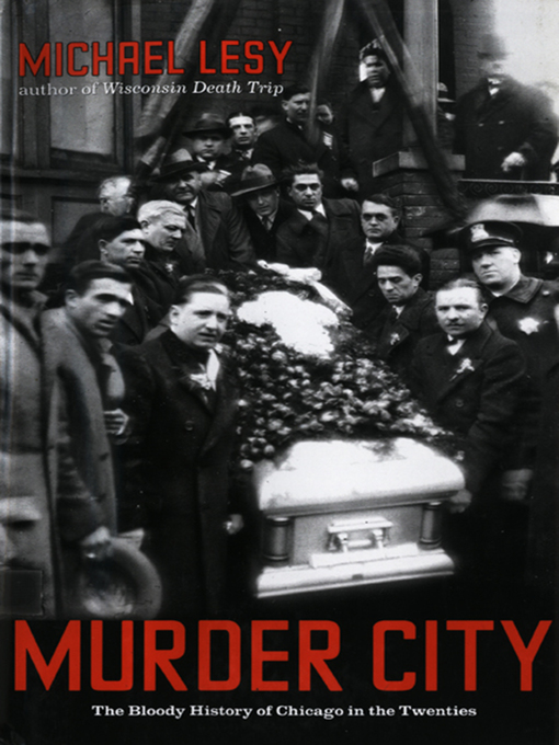 Title details for Murder City by Michael Lesy - Available